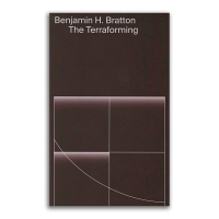 The Terraforming, Bratton Benjamin H. купить книгу в Либроруме