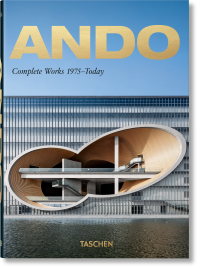Ando. Complete Works 1975-Today. 40th Anniversary Edition, Jodidio Philip купить книгу в Либроруме Ando. Complete Works 1975-Today. 40th Anniversary Edition, Jodidio Philip купить книгу в Либроруме