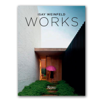 Isay Weinfeld Works, Weinfeld Isay купить книгу в Либроруме Isay Weinfeld Works, Weinfeld Isay купить книгу в Либроруме