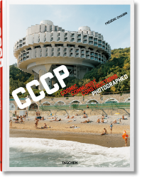 Frederic Chaubin. CCCP. Cosmic Communist Constructions Photographed, Penwarden Charles купить книгу в Либроруме Frederic Chaubin. CCCP. Cosmic Communist Constructions Photographed, Penwarden Charles купить книгу в Либроруме