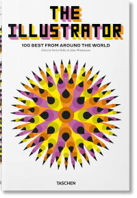 The Illustrator. 100 Best from around the World, Heller Steven Wiedemann Julius купить книгу в Либроруме
