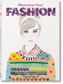 Illustration Now! Fashion, Wiedemann Julius купить книгу в Либроруме Illustration Now! Fashion, Wiedemann Julius купить книгу в Либроруме