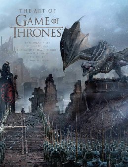 The Art of Game of Thrones. The official book of design from Season 1 to Season 8, Riley Deborah Revenson Jody купить книгу в Либроруме The Art of Game of Thrones. The official book of design from Season 1 to Season 8, Riley Deborah Revenson Jody купить книгу в Либроруме
