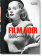 Film Noir, Silver Alain James Ursini Duncan Paul Müller Jürgen купить книгу в Либроруме Film Noir, Silver Alain James Ursini Duncan Paul Müller Jürgen купить книгу в Либроруме